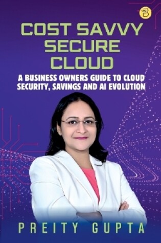 Cover of Cost Savvy Secure Cloud