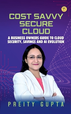 Cover of Cost Savvy Secure Cloud