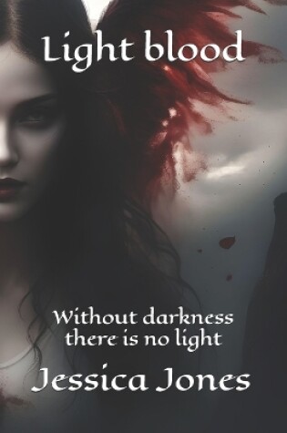 Cover of Light blood