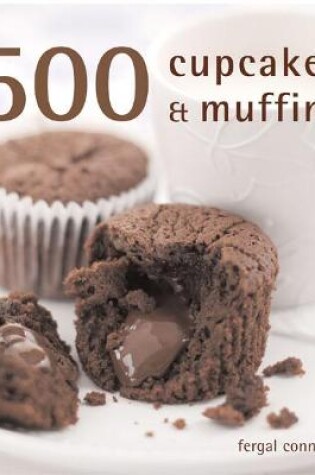 Cover of 500 Cupcakes and Muffins