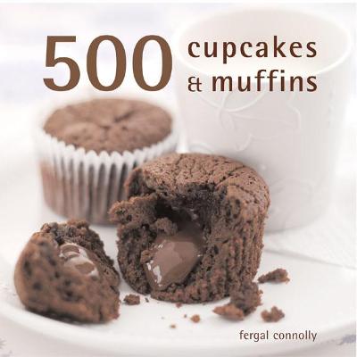 Book cover for 500 Cupcakes and Muffins