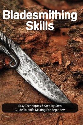 Cover of Bladesmithing Skills