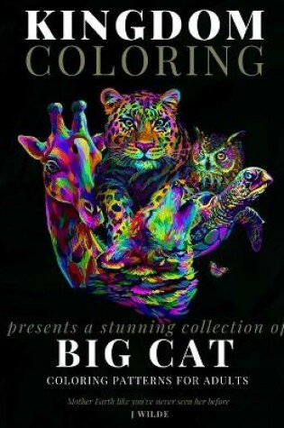 Cover of A Collection of Big Cat Coloring Patterns for Adults