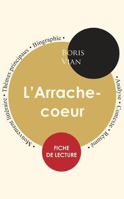 Book cover for Fiche de lecture L'Arrache-coeur (Etude integrale)