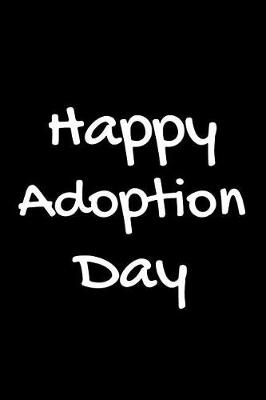 Book cover for Happy Adoption Day