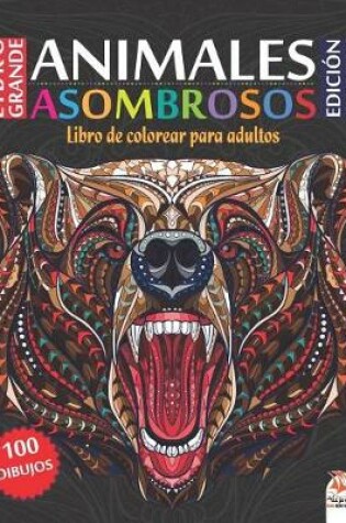 Cover of Animales asombrosos - Edicion nocturna