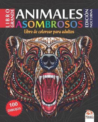 Book cover for Animales asombrosos - Edicion nocturna