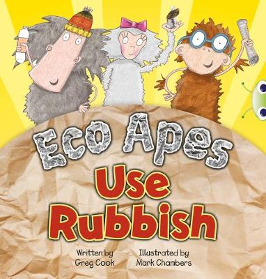 Book cover for Bug Club Red A (KS1) Eco Apes Use Rubbish 6-pack