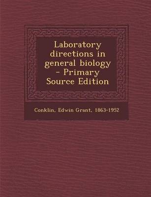 Book cover for Laboratory Directions in General Biology - Primary Source Edition