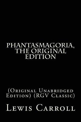 Book cover for Phantasmagoria, The Original Edition