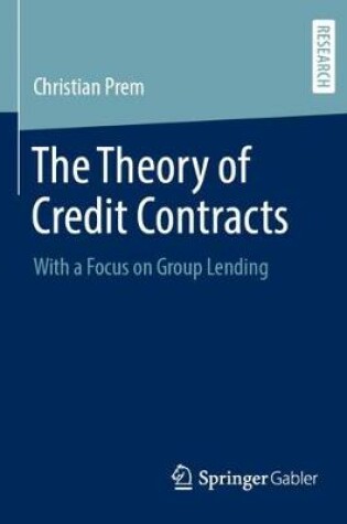 Cover of The Theory of Credit Contracts