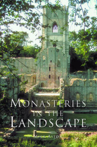 Cover of Monasteries in the Landscape