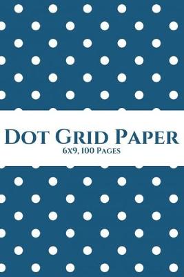 Book cover for Dot Grid Paper