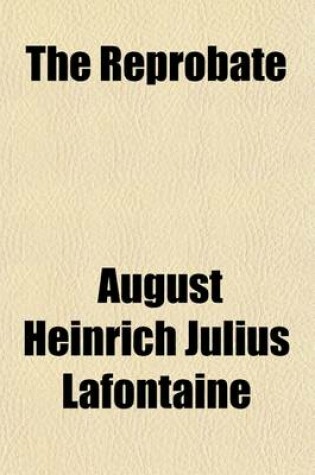 Cover of The Reprobate (Volume 2); A Novel