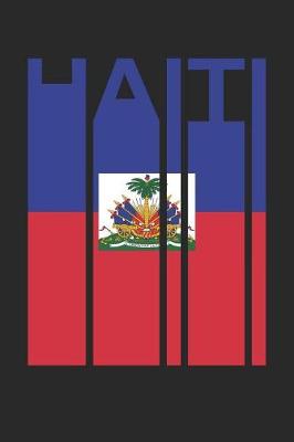 Book cover for Vintage Haiti Notebook - Retro Haiti Planner - Haitian Flag Diary - Haiti Travel Journal