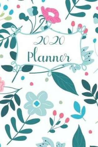 Cover of 2020 Planner Gorgeous Floral Cover