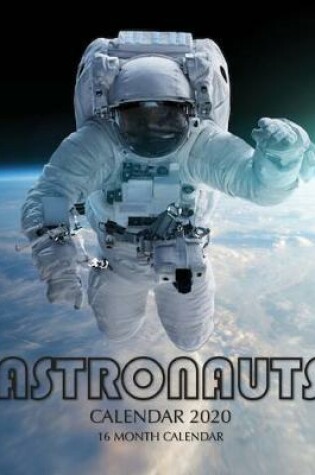 Cover of Astronauts Calendar 2020