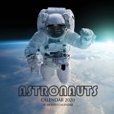 Book cover for Astronauts Calendar 2020