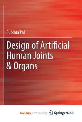 Cover of Design of Artificial Human Joints & Organs