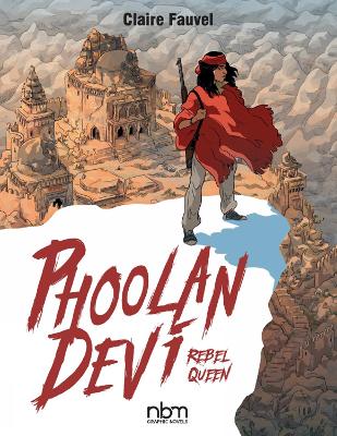 Book cover for Phoolan Devi: Rebel Queen