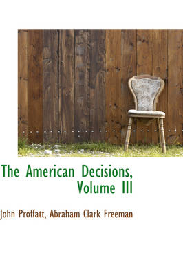 Book cover for The American Decisions, Volume III