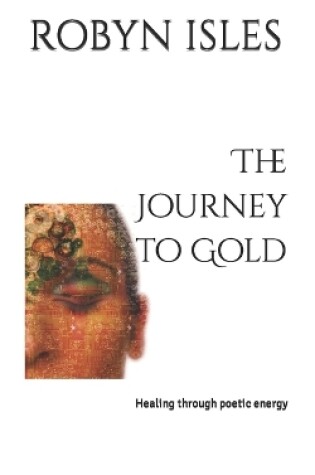 Cover of The Journey to Gold