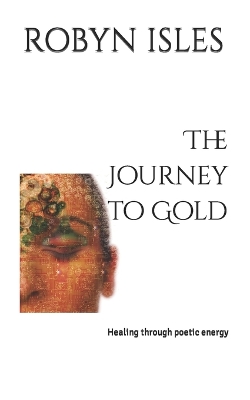 Book cover for The Journey to Gold