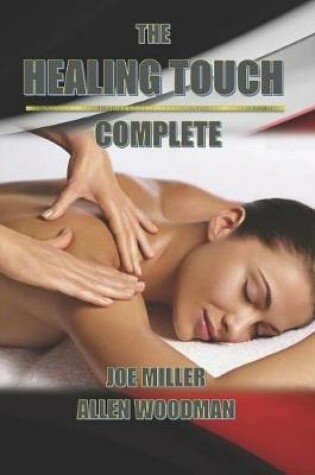 Cover of The Healing Touch Complete