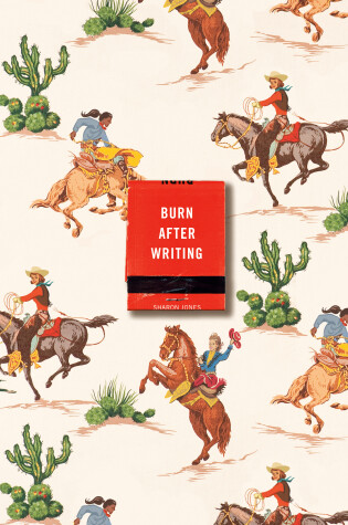 Cover of Burn After Writing (Cowgirl)
