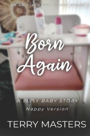 Cover of Born Again (Nappy Version)