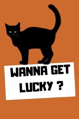 Book cover for Wanna get lucky?