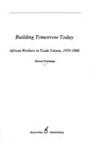 Cover of Building Tomorrow Today