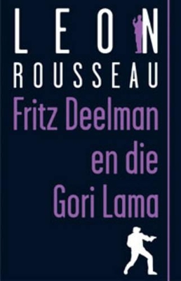 Book cover for Fritz Deelman En Die Gori Lama