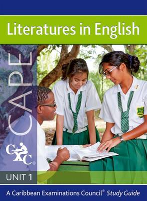 Book cover for Literatures in English Cape Unit 1 a Caribbean Examinations Council Study Guide