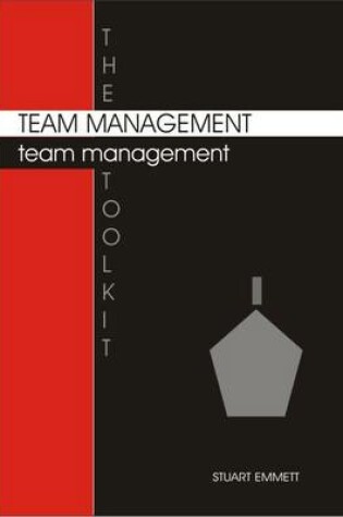 Cover of The Team Management Toolkit