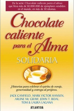 Cover of Chocolate Caliente Para El Alma Solidaria