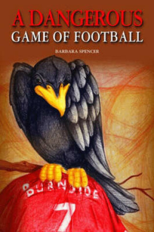 Cover of A Dangerous Game of Football