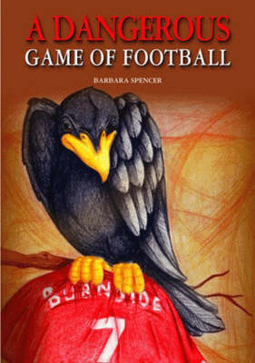 Book cover for A Dangerous Game of Football