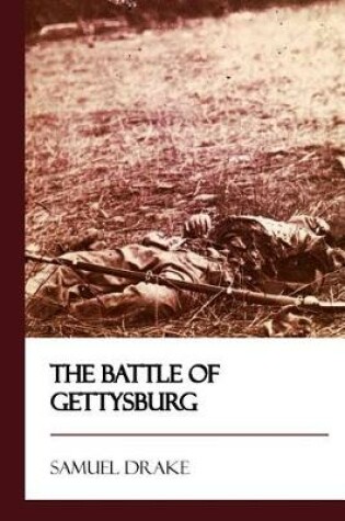 Cover of The Battle of Gettysburg [Didactic Press Paperbacks]