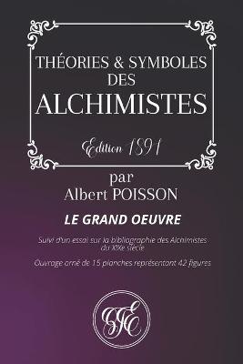 Book cover for Theories & Symboles Des Alchimistes