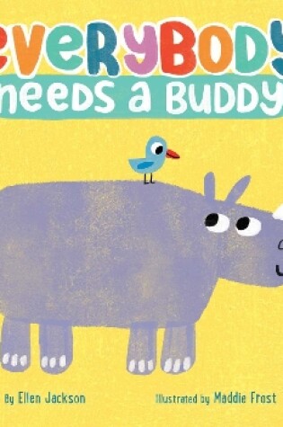 Cover of Everybody Needs a Buddy