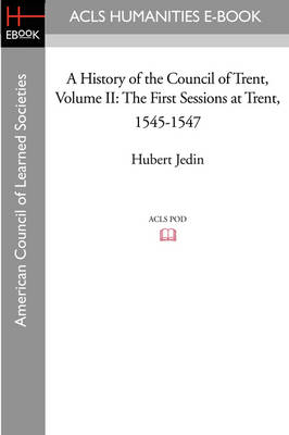 Book cover for A History of the Council of Trent Volume II