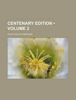 Book cover for Centenary Edition (Volume 2)