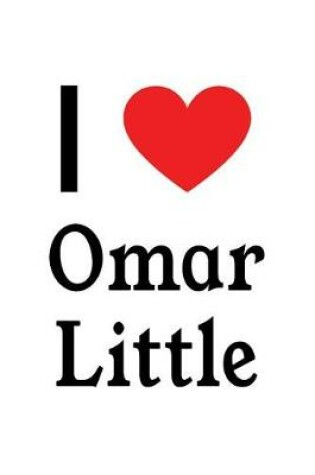 Cover of I Love Omar Little