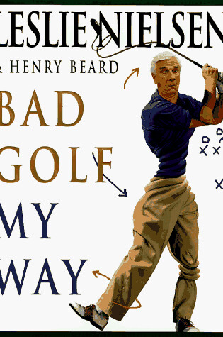 Cover of Bad Golf My Way