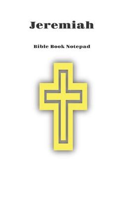 Book cover for Bible Book Notepad Jeremiah