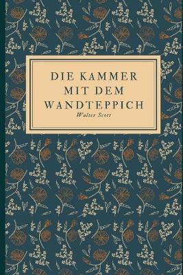 Book cover for Die Kammer mit dem Wandteppich