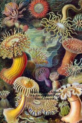 Cover of Ernst Haeckel Actiniae Sea Anemone100 Page Lined Journal