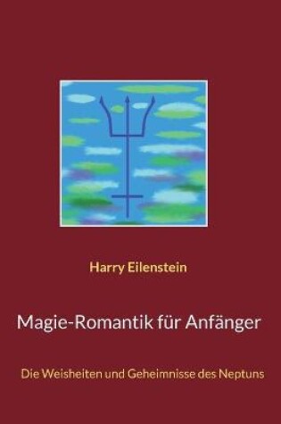 Cover of Magie-Romantik fur Anfanger