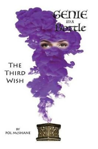 Cover of Genie in a Bottle-The Third Wish